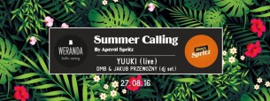 Koncert YUUKI (live) | DMB & Jakub Przewoźny - Zakończenie sezonu Summer Calling by Aperol Spritz w Poznaniu - 27-08-2016