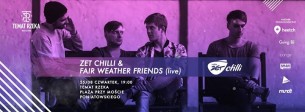 ZET Chilli presents Fair Weather Friends live / audycja i koncert w Warszawie - 25-08-2016