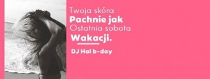Koncert Twoja skóra pachnie jak ostatnia sobota wakacji // DJ Hal B-day // Klub Rejs w Białymstoku - 27-08-2016