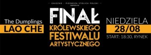 Koncert Finałowy KFA 2016 - Lao Che, The Dumplings w Gnieźnie - 28-08-2016