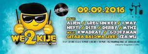 Koncert We Dwa Kije! Vol.1 - D'n'B vs Oldschool - 09/09/2016, KIJ Multitap Bar, ul. Jaracza 45, Łódź - 09-09-2016