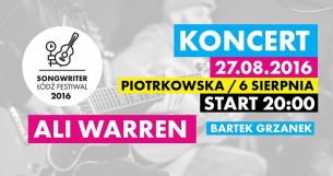Bilety na Songwriter Łódź Festiwal I Ali Warren + Bartek Grzanek