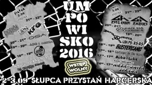 Koncert Umpowisko 2016 2.09 - rap, hip hop, 3.09 - rock, punk w Słupcy - 02-09-2016