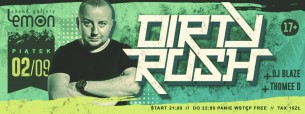Koncert Dirty Rush, DJ Blaze, THOMEE D w Radomiu - 02-09-2016