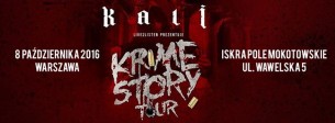 Koncert Kali Krime Story Tour * Warszawa * Klub Iskra - 08-10-2016