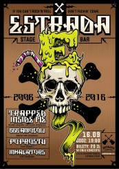 Koncert Dziesiąte urodziny Estrady ! Punk Hardcore Show vol.4 w Bydgoszczy - 16-09-2016