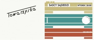 Koncert Bisti + Weekid / Sascy Sąsiedzi / Klubokawiarnia Towarzyska w Warszawie - 08-11-2016