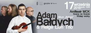 Koncert Adam Bałdych, Helge Lien Trio w Gorzowie Wielkopolskim - 17-09-2016