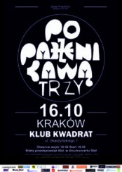 Koncert Poparzeni Kawą Trzy w Krakowie - 16-10-2016