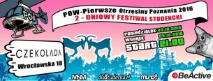 Bilety na ★ Pierwsze Otrzęsiny Poznania 2016! ★ 2-Dniowy Festiwal Studencki ★ WSTĘP Free [lista fb] ★