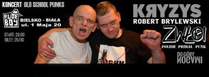 Koncert Kryzys, Zwłoki, DGN : Old School Punks RudeBoy Club | Bielsko-B. w Bielsku-Białej - 21-10-2016