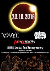 Koncert VAyL \ Hellectricity \ Kapitan Bongo w Warszawie - 20-10-2016