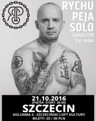 Koncert RPS (Rychu Peja Solo) DVJ Rink, Gandzior, Kolumba 4 ➡ Szczecin - 21-10-2016