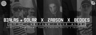 Koncert Białas + Solar ╳ Żabson ╳ Bedoes @Wrocław, Alibi - 14-10-2016