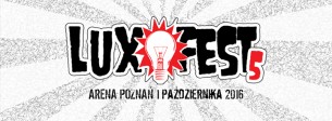 Koncert LuxFest vol. 5 w Poznaniu - 01-10-2016