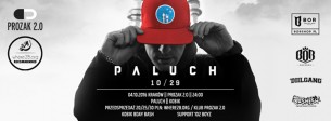 Koncert Paluch x Kobik (bday) x Today x Dj Sky | where2B List w Krakowie - 04-10-2016