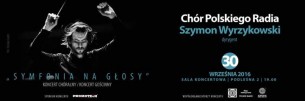 Symfonia na głosy - koncert Chóru Polskiego Radia w Białymstoku - 30-09-2016