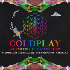 Koncert Coldplay - A Head Full Of Dreams Tour w Polsce w Warszawie - 18-06-2017