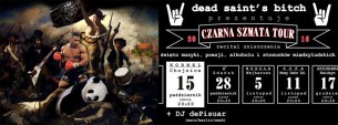 Koncert Czarna Szmata Tour II - Dead Saint's Bitch + DJ/VJ dePisuar w Chojnicach - 15-10-2016