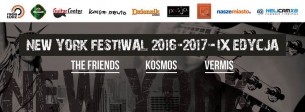 Bilety na New York Festiwal! The Friends & Kosmos & Vermis