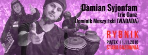 Koncert Damian Syjonfam & Irie Gunz w Rybniku - 11-11-2016