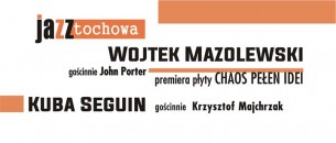 Koncert Wojtek Mazolewski Chaos Pełen Idei i Jacques Kuba Sèguin Quartet w Częstochowie - 29-10-2016