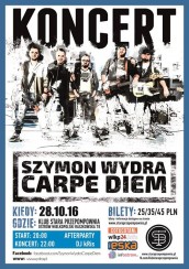Koncert Szymon Wydra & Carpe Diem w Starej Przepompowni 28/10/16 w Ostrowie Wielkopolskim - 28-10-2016