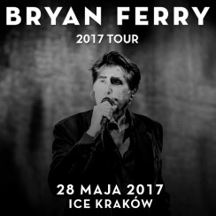 Koncert Bryan Ferry w Krakowie - 28-05-2017