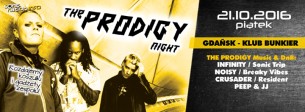 Koncert THE PRODIGY night + DnB / 21.10 / Bunkier - Gdańsk - 21-10-2016
