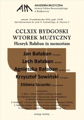 Koncert CCLXIX Bydgoski Wtorek Muzyczny "Henryk Bałaban in memoriam" w Bydgoszczy - 25-10-2016