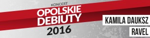 Koncert Kamila Dauksz w NCPP Opole - 29-10-2016