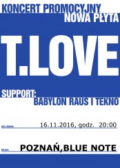 Koncert T.Love w Poznaniu - 16-11-2016