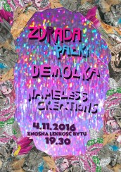 Koncert Zdrada Pałki+Demolka+Nameless Creations w Warszawie - 26-10-2016