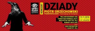 Koncert Dziady / Pianohooligan & Guests / ICE Kraków - 15-11-2016