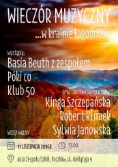 Koncert Pod naszym niebem na naszej ziemi - wieczór muzyczny w Paczkowie - 11-11-2016