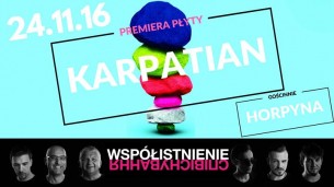Koncert Karpatian - premiera płyty "Współistnienie" / gościnnie Horpyna w Olsztynie - 24-11-2016