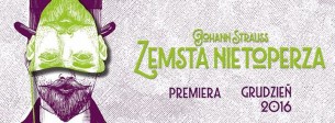 Koncert Zemsta Nietoperza | Premiera w Operze i Filharmonii Podlaskiej w Białymstoku - 09-12-2016