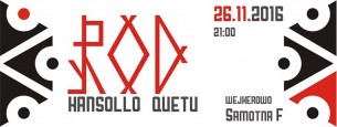 Koncert ROD | after: Hansollo & Quetu w Wejherowie - 26-11-2016