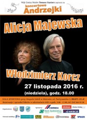 Koncert Alicji Majewskiej i Włodzimierza Korcza w Mostowie - 27-11-2016