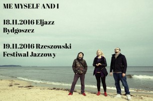 Koncert Me Myself And I w Bydgoszczy - 18-11-2016
