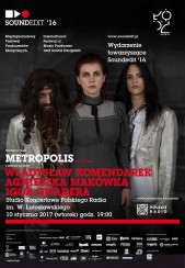 Koncert Projekt „Metropolis” w Polskim Radiu w Warszawie - 10-01-2017