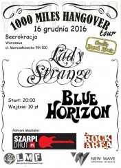 Koncert Lady Strange & Blue Horizon w Warszawie / 1000 Miles Hangover Tour - 17-12-2016