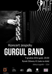 Koncert Gurgul Band feat. Bartosz Dworak w Krakowie - 09-12-2016