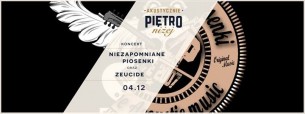 Koncert Akustycznie Piętro Niżej | Niezapomniane piosenki oraz Zeucide w Warszawie - 04-12-2016