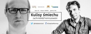 Koncert Creative Morning: Kulisy śmiechu w Gdańsku - 05-12-2016