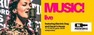 Koncert Oscar's House & Electric Dog w Gliwicach - 17-12-2016