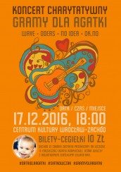 Gramy dla Agatki! Charytatywny koncert rockowy  we Wrocławiu - 17-12-2016