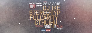 Koncert 15th Commercial Break w Toruniu - 26-12-2016