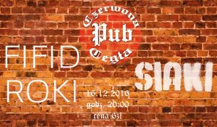 Koncert Siaki & Fifidroki w Czerwonej Cegle w Gliwicach - 16-12-2016