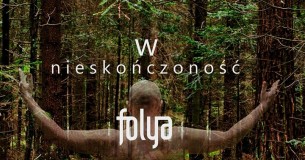 Koncert W Nieskończoność' - Wesprzyj Wydanie Drugiej Płyty Zespołu FOLYA w Kielcach - 20-01-2017